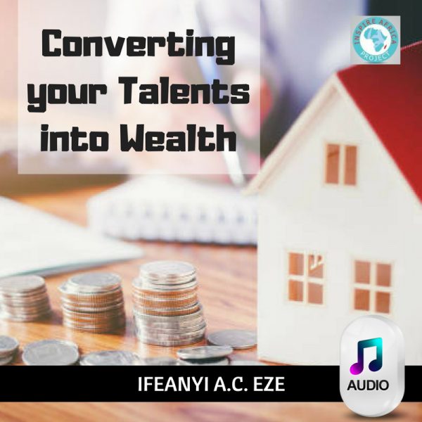 Converting your talents into Wealth image