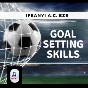Goal Setting Skills