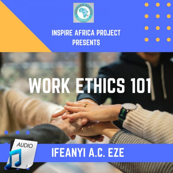 Work Ethics 101